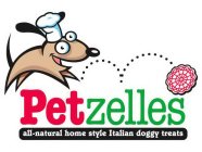 PETZELLES ALL-NATURAL HOME STYLE ITALIAN DOGGY TREATS