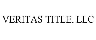 VERITAS TITLE, LLC