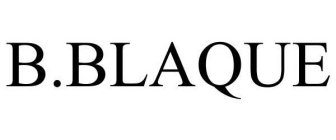 B.BLAQUE