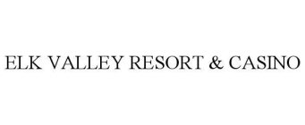 ELK VALLEY RESORT & CASINO