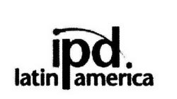 IPD LATIN AMERICA