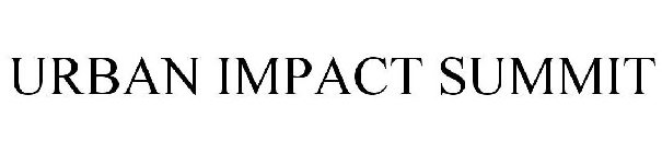 URBAN IMPACT SUMMIT