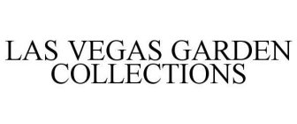 LAS VEGAS GARDEN COLLECTIONS