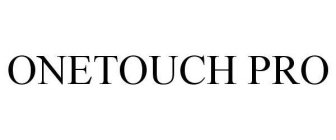 ONETOUCH PRO