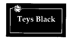 TEYS TEYS BLACK