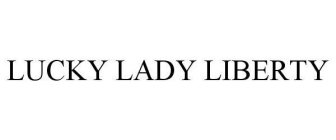 LUCKY LADY LIBERTY