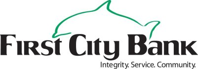 FIRST CITY BANK INTEGRITY. SERVICE. COMMUNITY.