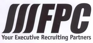 FPC YOUR EXECUTIVE RECRUITING PARTNERS
