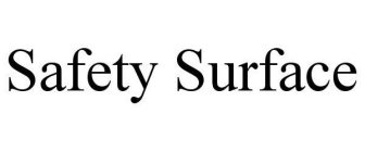 SAFETY SURFACE