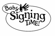 BABY SIGNING TIME!