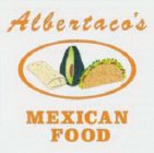ALBERTACO'S MEXICAN FOOD