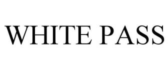WHITE PASS