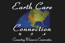EARTH CARE CONNECTION USA CONNECTING WOMEN IN CONSERVATION