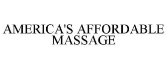 AMERICA'S AFFORDABLE MASSAGE