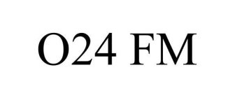 O24 FM