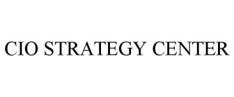 CIO STRATEGY CENTER