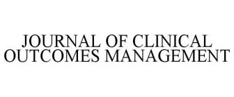 JOURNAL OF CLINICAL OUTCOMES MANAGEMENT