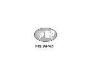 PURE BUFFALO