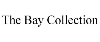 THE BAY COLLECTION