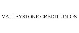 VALLEYSTONE CREDIT UNION