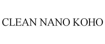 CLEAN NANO KOHO