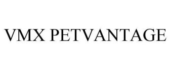 VMX PETVANTAGE