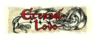ETERNAL LOVE