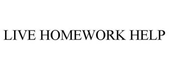 LIVE HOMEWORK HELP