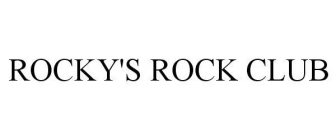 ROCKY'S ROCK CLUB
