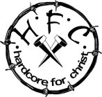 H.F.C. HARDCORE FOR CHRIST