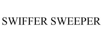 SWIFFER SWEEPER