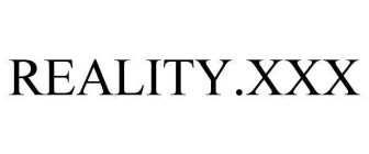 REALITY.XXX