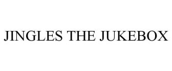 JINGLES THE JUKEBOX