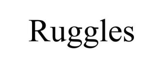 RUGGLES