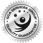 GCA SERVICES GROUP QUALTY GUARANTEE