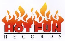 HOT FUN RECORDS