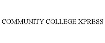 COMMUNITY COLLEGE XPRESS