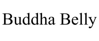BUDDHA BELLY