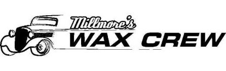 MILLMORE'S WAX CREW