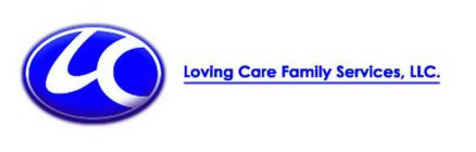 LC LOVING CARE FAMILY SERVICES, LLC.