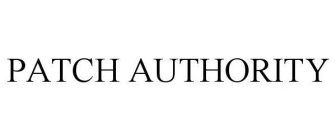 PATCH AUTHORITY