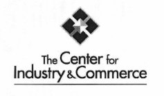 THE CENTER FOR INDUSTRY & COMMERCE