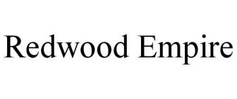 REDWOOD EMPIRE