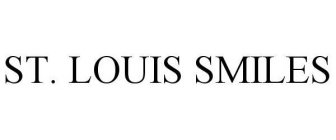 ST. LOUIS SMILES