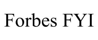 FORBES FYI