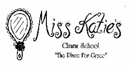 MISS KATIE'S CHARM SCHOOL 