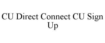 CU DIRECT CONNECT CU SIGN UP