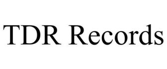 TDR RECORDS