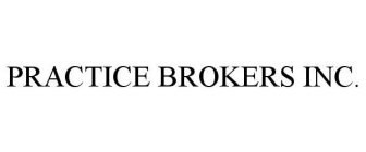 PRACTICE BROKERS INC.