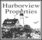 HARBORVIEW PROPERTIES